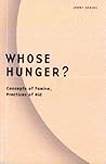 Whose Hunger?: Concepts of Famine, Practices of Aid