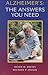 Alzheimer's: The Answers Yo...