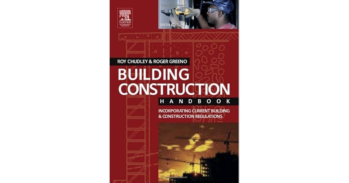 Building Construction Handbook Incorporating Current Building
