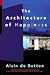 The Architecture of Happiness