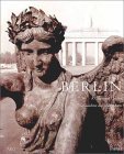 Berlin: A Century of Change/Die Gesichter Des Jahrhunderts (Paperback)