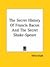 The Secret History of Francis Bacon And the Secret Shake-speare by Alfred Dodd