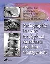 Radiographic Imaging for Regional Anesthesia and Pain Management