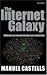 The Internet Galaxy: Reflections on the Internet, Business, and Society
