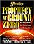 Prophecy at Ground Zero: From Today's Middle-East Madness to the Second Coming of Christ