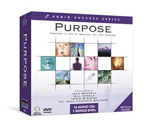 Purpose: Discover a Life of Meaning, Joy, and Purpose [With DVD]