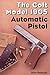 The Colt Model 1905 Automatic Pistol