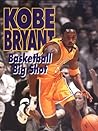 Kobe Bryant: Basketball Big Shot Kobe Bryant: Basketball Big Shot