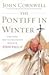 The Pontiff in Winter: Triu...