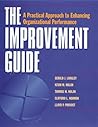 The Improvement Guide by Gerald J. Langley The Improvement Guide by Gerald J. Langley
