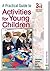 Practical Guide To Activities For Young Children