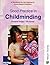 Good Practice in Childminding: A Handbook for the Diploma in Home-based Childcare