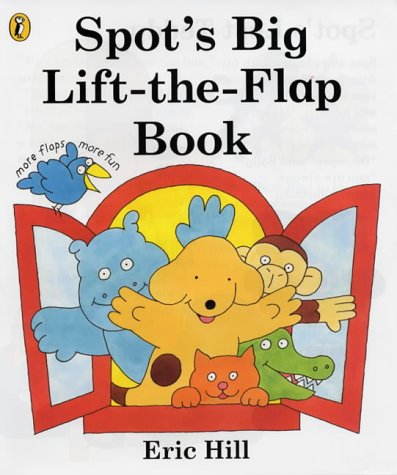 Spot's Big Lift-The-Flap Book (Paperback)
