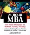 Streetwise 24 Hour MBA (Streetwise) Streetwise 24 Hour MBA (Streetwise)