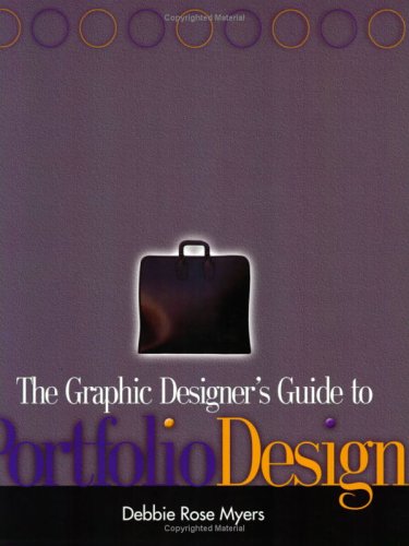 The Graphic Designer's Guide to Portfolio Design (Paperback)