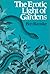 The Erotic Light of Gardens by Bin Ramke