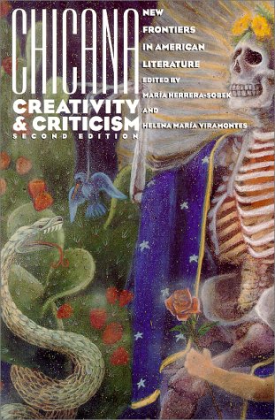 Chicana Creativity and Criticism: New Frontiers in American Literature (Paperback)