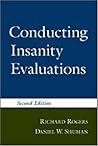 Conducting Insanity Evaluations Conducting Insanity Evaluations