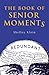 The Book of Senior Moments