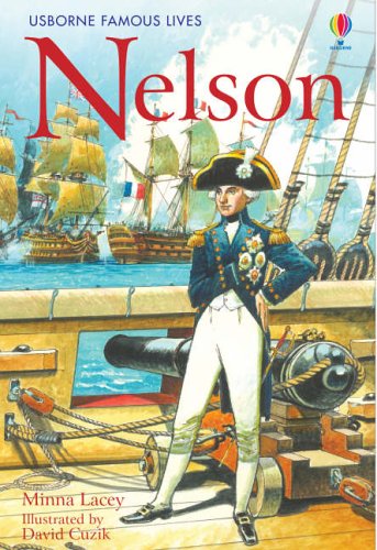 Nelson (Usborne Famous Lives)