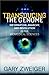 Transducing the Genome: Information, Anarchy, and Revolution in the Biomedical Sciences