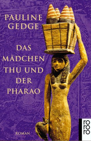 Das Mädchen Thu und der Pharao (Paperback)