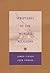 Scriptures of the World's Religions by James Fieser and John Powers