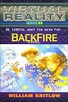Backfire (Virtual Reality #3)