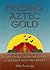 Finding Aztec Gold