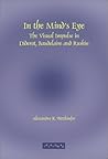 In the Mind's Eye: The Visual Impulse in Diderot, Baudelaire and Ruskin (Faux Titre, 236)