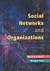Social Networks and Organizations