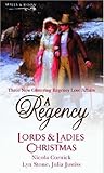 A Regency Lords and Ladies Christmas