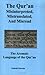 The Qur'an: Misinterpreted,...