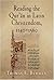 Reading the Qur'ān in Latin Christendom, 1140-1560 (Material Texts)