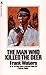 The Man Who Killed the Deer by Frank Waters