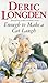 Enough to Make a Cat Laugh by Deric Longden