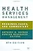 Health Services Management by Anthony R. Kovner