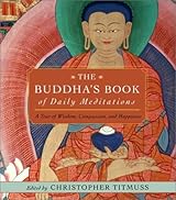 The Buddha's Book of Daily Meditations: A Year of Wisdom