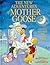 The New Adventures Of Mother Goose by Bruce Lansky