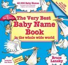 Very Best Baby Name Book In The Whole Wide World: Revised Edition (Paperback)