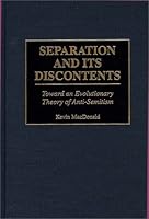 Seperation and Its Discontents: Toward an Evolutionary Theory of Anti-Semitism