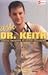 Ask Dr. Keith: Candid Answers to Queer Questions