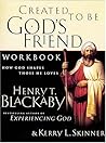 Created To Be God's Friend Workbook (how God Shapes Those He Loves) Created To Be God's Friend Workbook (how God Shapes Those He Loves)