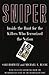 Sniper: Inside the Hunt for the Killers Who Terrorized the Nation