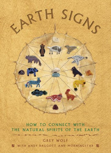 Earth Signs: How to Connect with the Natural Spirits of the Earth (Hardcover)