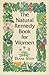 The Natural Remedy Book for Women