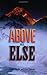 Above All Else: The Everest...