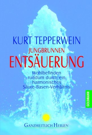 Jungbrunnen Entsäuerung (Paperback)