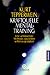 Kraftquelle Mentaltraining  by Kurt Tepperwein