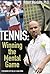 Tennis: Winning the Mental Game
